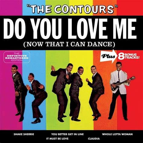 do you love me|do you love me contours.